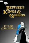 Between Kings and Queens - part 9